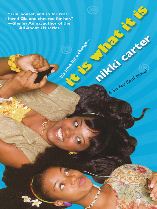 Title details for It Is What It Is by Nikki Carter - Available